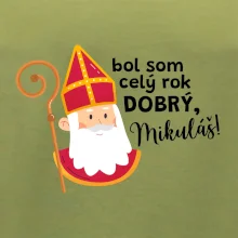 Bol som celý rok dobrý, Mikuláš!