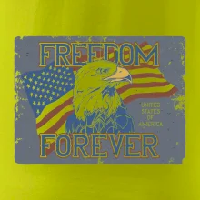 Freedom forever USA Freedom forever USA