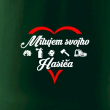 Milujem svojho hasiča