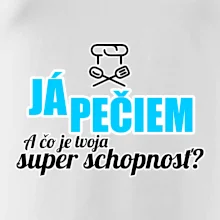 Já pečiem - tvoja super schopnosť - rovný
