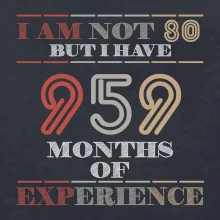 80 years 959 months of experience
