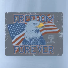 Freedom forever USA Freedom forever USA