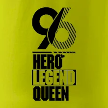 Hero, Legend, Queen 1996
