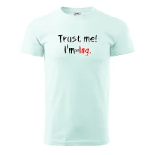 Trust me I´m an Ing. / Ver mi som Ing.