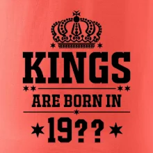 Kings are born in vlastný ročník