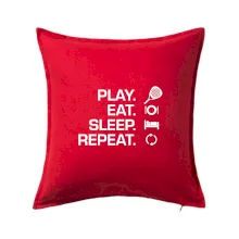 Play eat sleep repeat padel