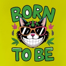 Marihuana - born to be Marihuana - born to be