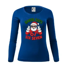 Santa says 67