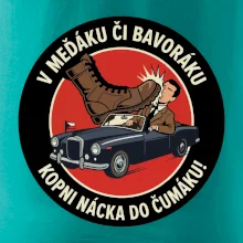 V Međáku či Bavoráku kopni nácka do čumáku