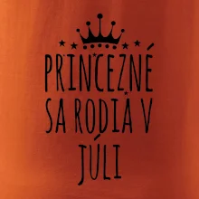 Princezné sa rodia v júli