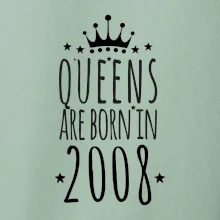 Queens are born in 2008