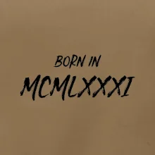 Born in - Rímske číslo 1981