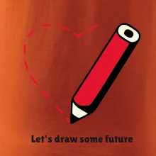 Let's draw some future