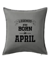 Legends are born in April