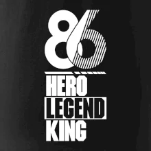 Hero, Legend, King 1986