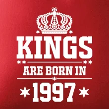 Kings are born in 1997 Kings are born in 1997