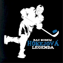 Raz budem hokejová legenda