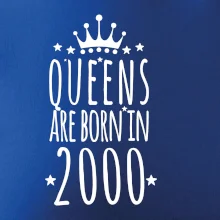 Queens are born in 2000
