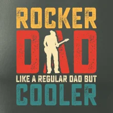 Rocker dad like a regular dad but cooler