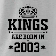 Kings are born in 2003