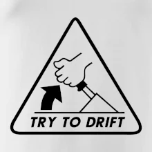 Try to drift Try to drift
