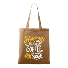 Happiness is a Cup of Coffee and a Good Book