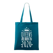 Queens are born in 2020