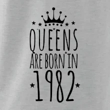 Queens are born in 1982