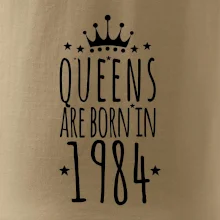 Queens are born in 1984