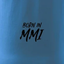 Born in - Rímske číslo 2001