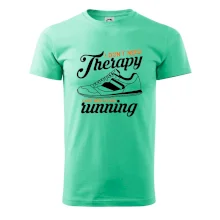 I don't need therapy running