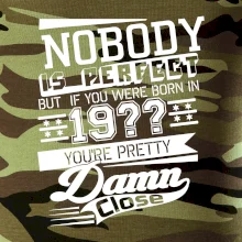 Nobody is perfect - Vlastný ročník