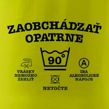 Zaobchádzať opatrne 90