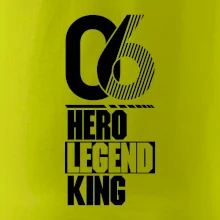 Hero, Legend, King 2006