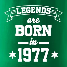 Legends are born in 1977