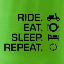 Ride Eat Sleep Repeat moto skúter