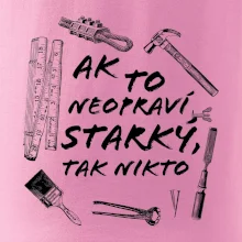 Ak to neopraví STARKÝ, tak nikto čiernobiely