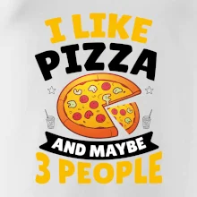 I like pizza and maybe 3 people
