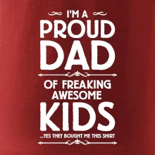 Proud DAD - KIDS