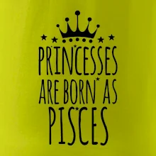 Princesses are born as Pisces - Ryby Princesses are born as Pisces - Ryby