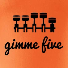 Gimme five - daj mi päť - päťvalec