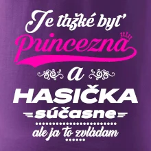 Je ťažké byť princezná - Hasička Je ťažké byť princezná - Hasička