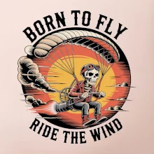 Paraglide BORN TO FLY RIDE THE WIN