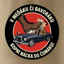 V Međáku či Bavoráku kopni nácka do čumáku