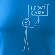 I don't care - postava