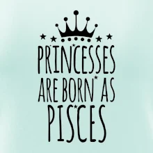 Princesses are born as Pisces - Ryby Princesses are born as Pisces - Ryby