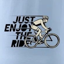 Just enjoy the ride
