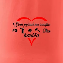 Som pyšná na hasiča Som pyšná na hasiča