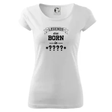 Legends are born in (Tvoj mesiac narodenia)