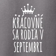Kráľovné sa rodia v septembri